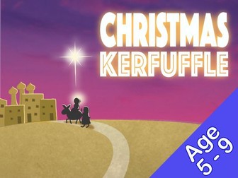 Christmas Kerfuffle (Age 5 - 9 musical play)
