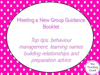 Meeting a New Class Guidance | Behaviour Management | Building Relationships | NQT RQT