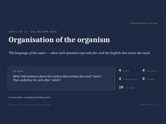 IGCSE Biology 0610 U2 Organisation of the organism — EAL