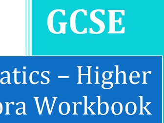 Algebra GCSE Booklet - Higher & Intermediate