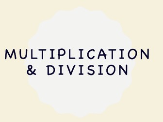Year 6 SATs Maths Revision – Multiplication & Division – Lesson + Worksheets + Answers – KS2