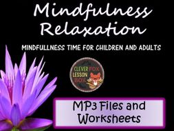 Class Meditation Mindfulness MP3 and Worksheets
