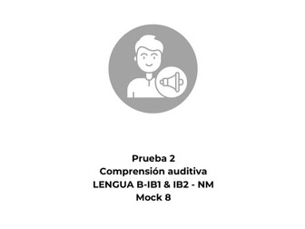 Spanish Language B Standard Level (SL) Listening Mock Exam 8