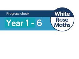 White Rose Maths - Autumn Assessments 2017 - Mixed Age