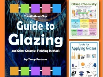 The All About Clay Guide to Glazing and Other Finishing Methods
