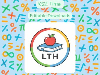 Digital Templates for School KS2 Maths: Time
