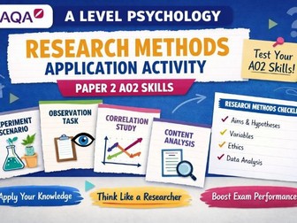 AQA A Level Psychology Research Methods Application Activity | Paper 2 AO2 Skills