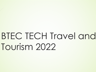 Full component 1 lessons for BTEC Tech Travel and Tourism