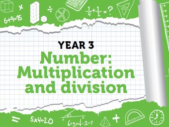 Year 3 - Multiplication and Division - Week 2