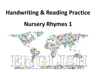 Handwriting & Reading Practice - Nursery Rhymes 1