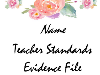 Teaching Standards Evidence File