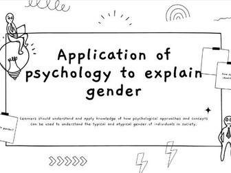 Psychology - Approaches to gender SLIDES