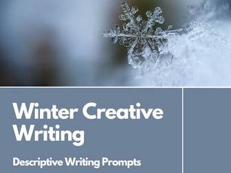 Winter Descriptive Writing Prompts