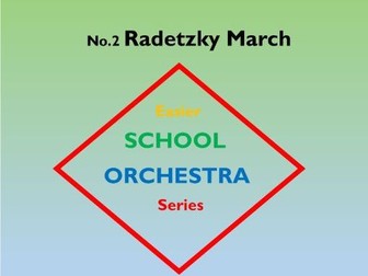 EASIER SCHOOL ORCHESTRA SERIES 2 Radetzky March