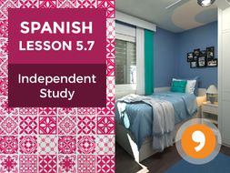 Spanish Lesson 5.7: Mi Cuarto Ideal - Independent Study
