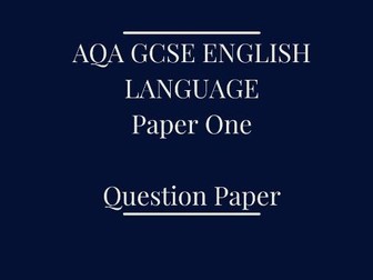 AQA Mock Exam Paper GCSE English Language Paper One
