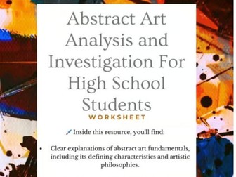 Abstract Art Investigation and Analysis Guiding Worksheet