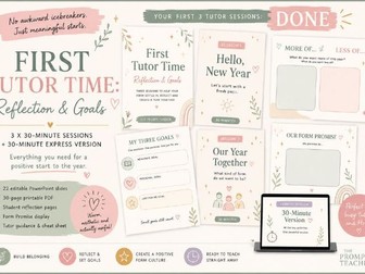 First Tutor Time Reflection and Goals