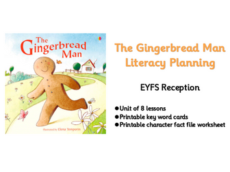 The Gingerbread Man Literacy Planning 8 lessons EYFS Reception