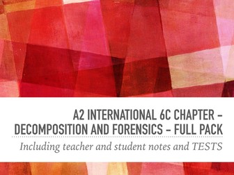 A2 international 6C chapter - Decomposition and forensics - full pack