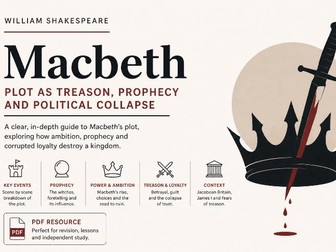 Macbeth Plot and Key Quotes