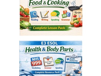 ESOL Entry 3 Food and Cooking, Health Body and Appointments Lesson Pack – Adult ESOL Vocabulary, Grammar, Reading, Writing & Speaking (Editable)