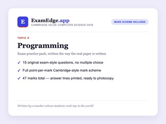 IGCSE Computer Science 0478: Programming Practice Pack + Mark Scheme