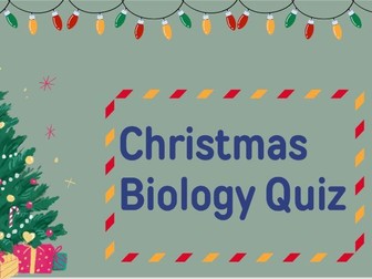 Christmas Biology GCSE Quiz