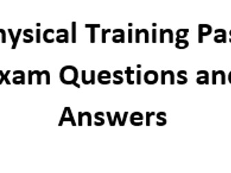 Physical Training Past Exam Questions and Training