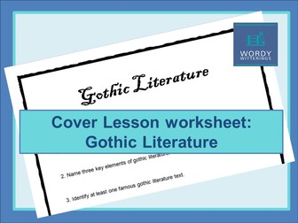 KS3 Cover Lesson Worksheet: Gothic Literature