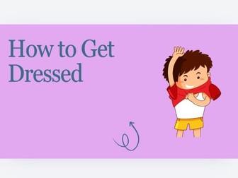 How to Get Dressed | Life Skills Instructions | Sequencing Activity | ASN Resource