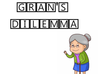 The Mystery of Gran's Dilemma