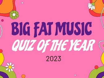 Big Fat Music Quiz of the Year 2023