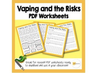 Vaping and the Risks | Worksheet | Download and Go! | KS3-4 | PSHE