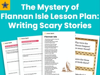 The Mystery of Flannan Isle Lesson Plan: Writing Scary Stories
