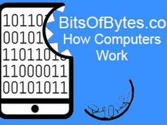 Year 7  How Computers Work Unit (6 Lessons)