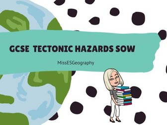 GCSE Geography Tectonics SoW