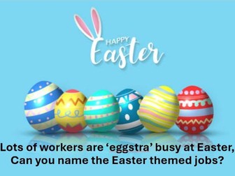 Careers Quiz:Guess the Easter Themed Job