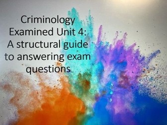 WJEC Criminology Unit 4 Assessment Writing Guide