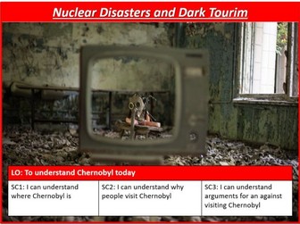 Chernobyl and Extreme Tourism Lesson