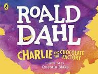 Charlie and The Chocolate Factory planning (2 week unit)