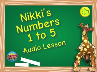Nikki's Numbers 1 to 5 Audio Lesson