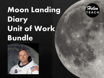 Moon Landing Diary Unit of Work BUNDLE