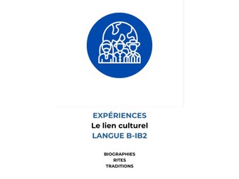 French Cultural Link Experiences Language B IB2