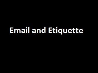 Netiquette And Email