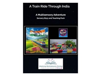 A Train Ride Through India Sensory Story and Sensory Rich Activities Neurodiverse, Sensory, PMLD