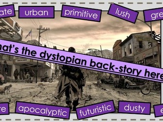 Descriptive writing- Dystopian Fiction