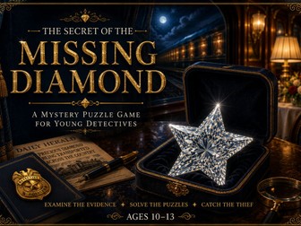 The Secret of the Missing Diamond | KS2/KS3 Printable Mystery & Detective Game