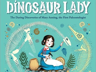 Dinosaur Lady Education Guide