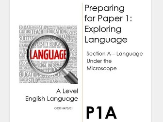 OCR A Level English Language Exam Prep Booklet Paper 1 Section A - Language under the Microscope